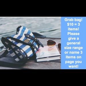 Grab bag! Let me know size or which 3 items